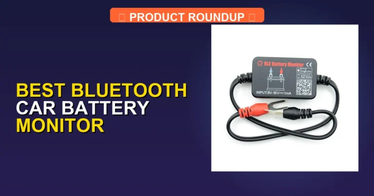7 Best Bluetooth Car Battery Monitor Picks for Expert Maintenance