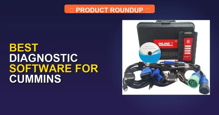 7 Best Diagnostic Software for Cummins Engines: Expert-Recommended …