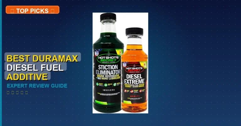 7 Best Best Duramax Diesel Fuel Additive: Expert-Tested 2026