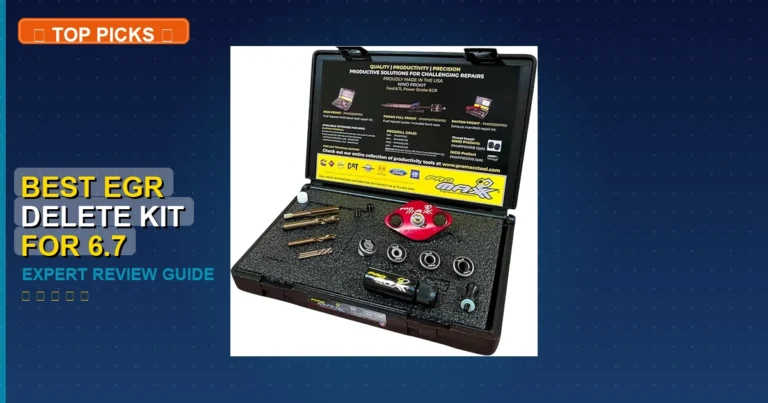 7 Best Best Egr Delete Kit For 6.7 Powerstroke: Expert Picks 2026